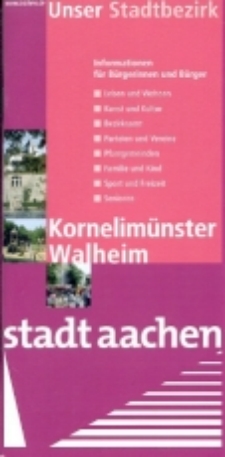 Kornelimünster/Walheim
                    Informationen für Bürgerinnen und Bürger